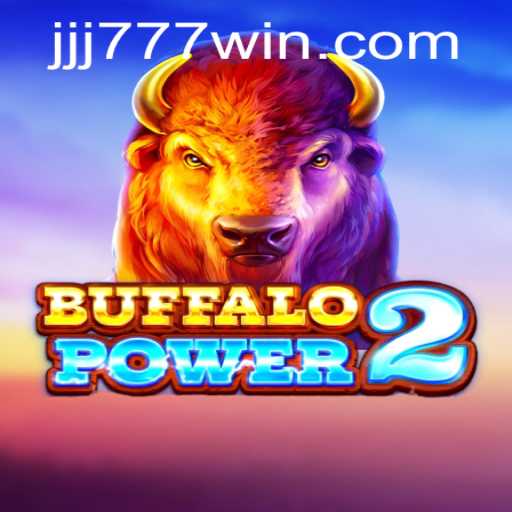 BuffaloPower2: Unleashing the Wild Adventure