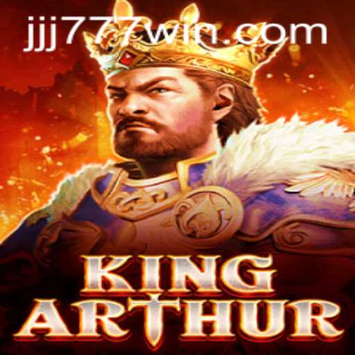 KingArthur: An Epic Adventure Awaits With JJJ777